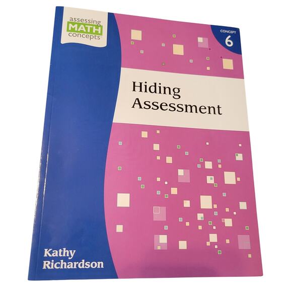 Hiding Assessment Book 6 Kathy Richardson 45 Student Form Assessing Math Concept - Picture 2 of 10